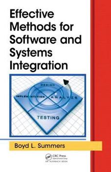 Hardcover Effective Methods for Software and Systems Integration Book