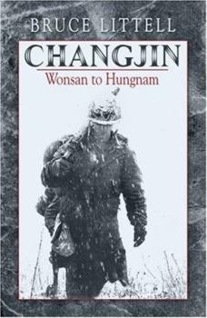 Paperback Changjin: Wonsan to Hungnam Book