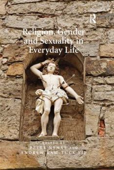 Paperback Religion, Gender and Sexuality in Everyday Life Book