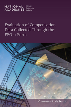 Paperback Evaluation of Compensation Data Collected Through the Eeo-1 Form Book