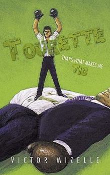 Paperback Tourette: That's What Makes Me Tic Book