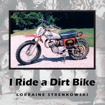 Paperback I Ride a Dirt Bike Book