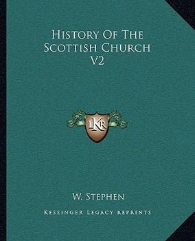 Paperback History Of The Scottish Church V2 Book