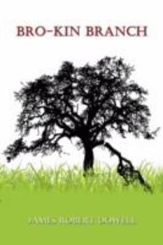 Paperback Bro-Kin Branch Book