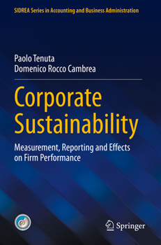Paperback Corporate Sustainability: Measurement, Reporting and Effects on Firm Performance Book