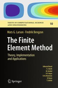 Hardcover The Finite Element Method: Theory, Implementation, and Applications Book