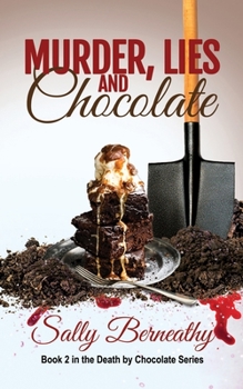 Paperback Murder, Lies and Chocolate Book