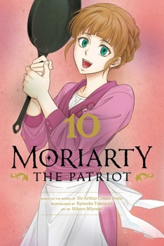 Paperback Moriarty the Patriot, Vol. 10 Book