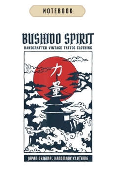 Notebook: Vintage bushido spirit japanese art gift for men  Notebook|6x9(100 pages)Blank Lined Journal For kids, ramen, anime, manga lovers, student, ... girls, boys, men, birthday gifts|Anime gifts