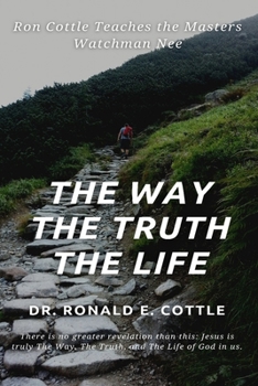 Paperback The Way The Truth The Life Book