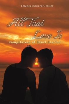 Paperback All That Love Is Book