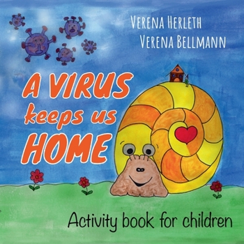 Paperback A virus keeps us home: Activity book for children Book