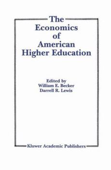 Paperback The Economics of American Higher Education Book