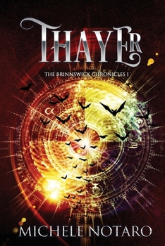 Paperback Thayer: The Brinnswick Chronicles I Book