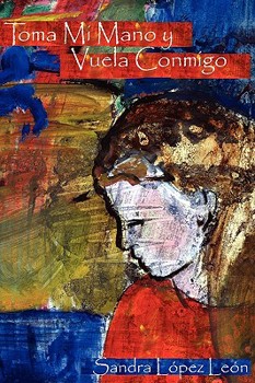 Paperback Toma mi mano y vuela conmigo [Spanish] Book