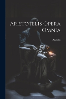 Paperback Aristotelis Opera Omnia [Latin] Book