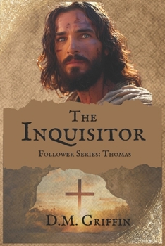 The Inquisitor: Follower Series: Thomas