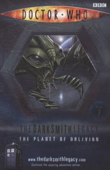 Doctor Who: The Planet of Oblivion (The Darksmith Legacy Book 7) - Book #7 of the Doctor Who: The Darksmith Legacy