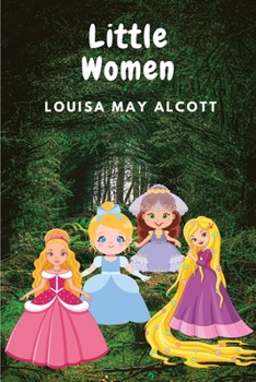 Paperback Little Women: One of the most Popular and Enduring Novel Book