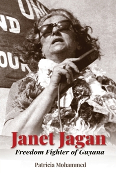 Paperback Janet Jagan: Freedom Fighter of Guyana Book