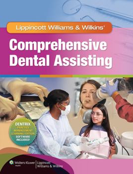 Hardcover Lippincott Williams & Wilkins' Comprehensive Dental Assisting Book