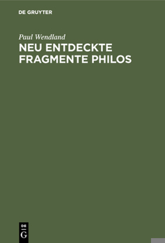 Hardcover Neu entdeckte Fragmente Philos [German] Book