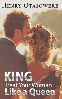 Paperback King treat your woman like a Queen Book