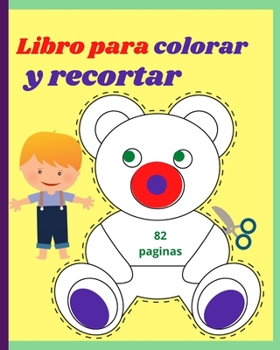 Libro para colorar y recortar: Increíble Libro de Cortar - Cuaderno de actividades infantiles para niños de 3-10 años ׀ Más de 40 diseños únicos de 8"-10"