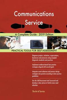 Paperback Communications Service A Complete Guide - 2019 Edition Book