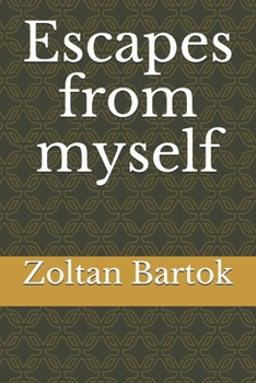 Paperback Escapes from myself Book