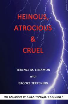 Paperback Heinous, Atrocious & Cruel Book