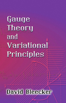 Paperback Gauge Theory and Variational Principles Book