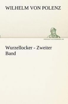 Paperback Wurzellocker - Zweiter Band [German] Book