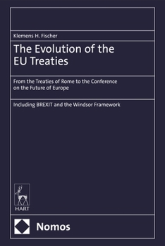 The Evolution of the EU Treaties
