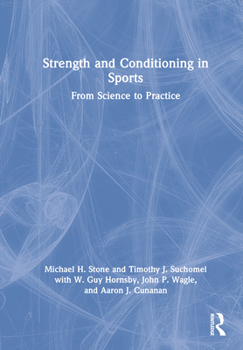 Hardcover Strength and Conditioning in Sports: From Science to Practice Book