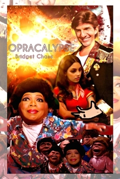 Paperback Opracalypse: 'O-gas-prah' Satire Book Cover Book