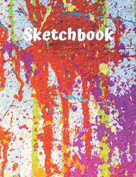 Sketchbook: Challenge Techniques, with prompt Creativity Pro Drawing Writing Sketching 150 Pages: A drawing book is one of the distinguished books you can draw with all comfort,
