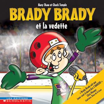 Paperback Brady Brady Et La Vedette [French] Book