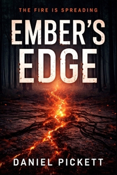 Paperback Ember's Edge: The Fire Is Spreading Book