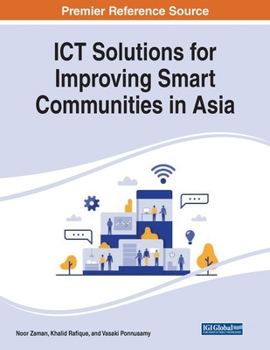 Paperback ICT Solutions for Improving Smart Communities in Asia Book