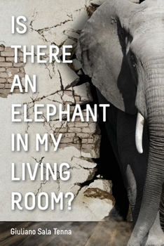 Paperback Is There An Elephant In My Living Room Book
