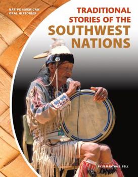 Library Binding Traditional Stories of the Southwest Nations Book