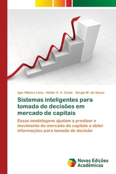Paperback Sistemas inteligentes para tomada de decisões em mercado de capitais [Portuguese] Book