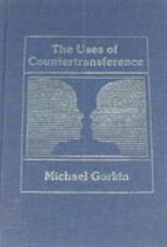 Hardcover The Uses of Countertransference Book