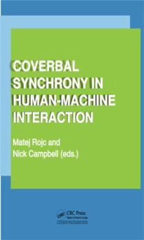 Hardcover Coverbal Synchrony in Human-Machine Interaction Book
