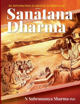 Paperback An introduction to ancient scriptures of Sanatana Dharma Book