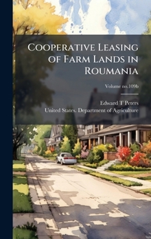 Hardcover Cooperative Leasing of Farm Lands in Roumania Book