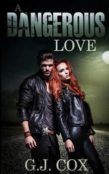 Paperback A Dangerous Love Book