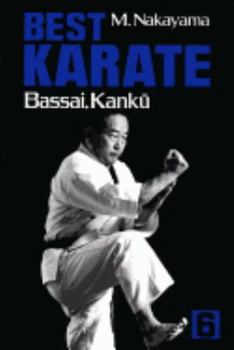 Paperback Best Karate, Vol.6: Bassai, Kanku Book