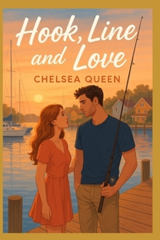 Hook, Line, and Love